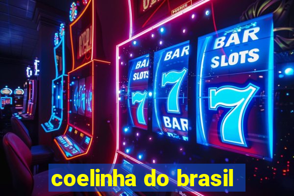 coelinha do brasil